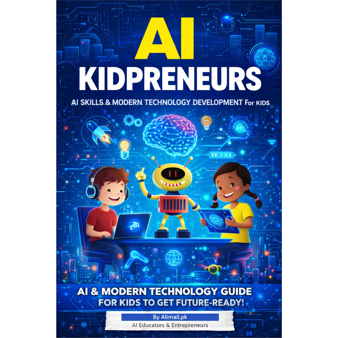 The AI Kidpreneurs Book for Kids